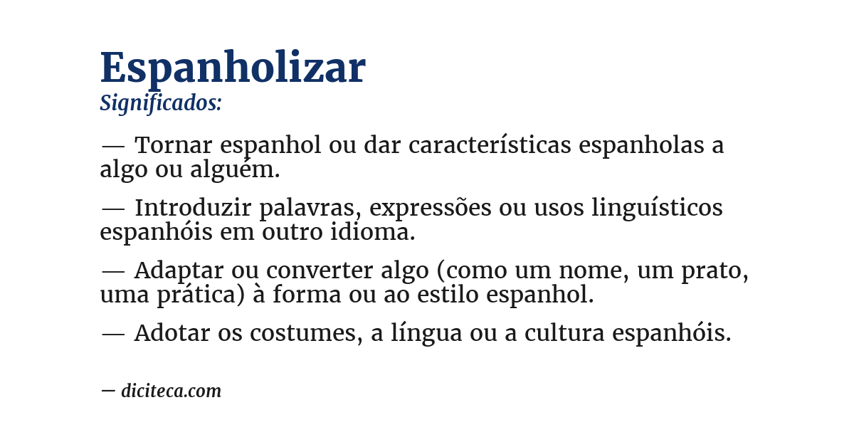 Significado de espanholizar