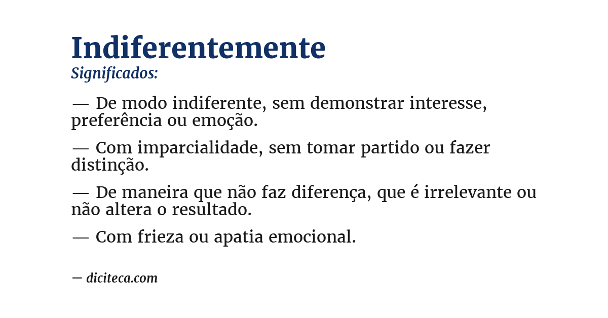 Significado de indiferentemente