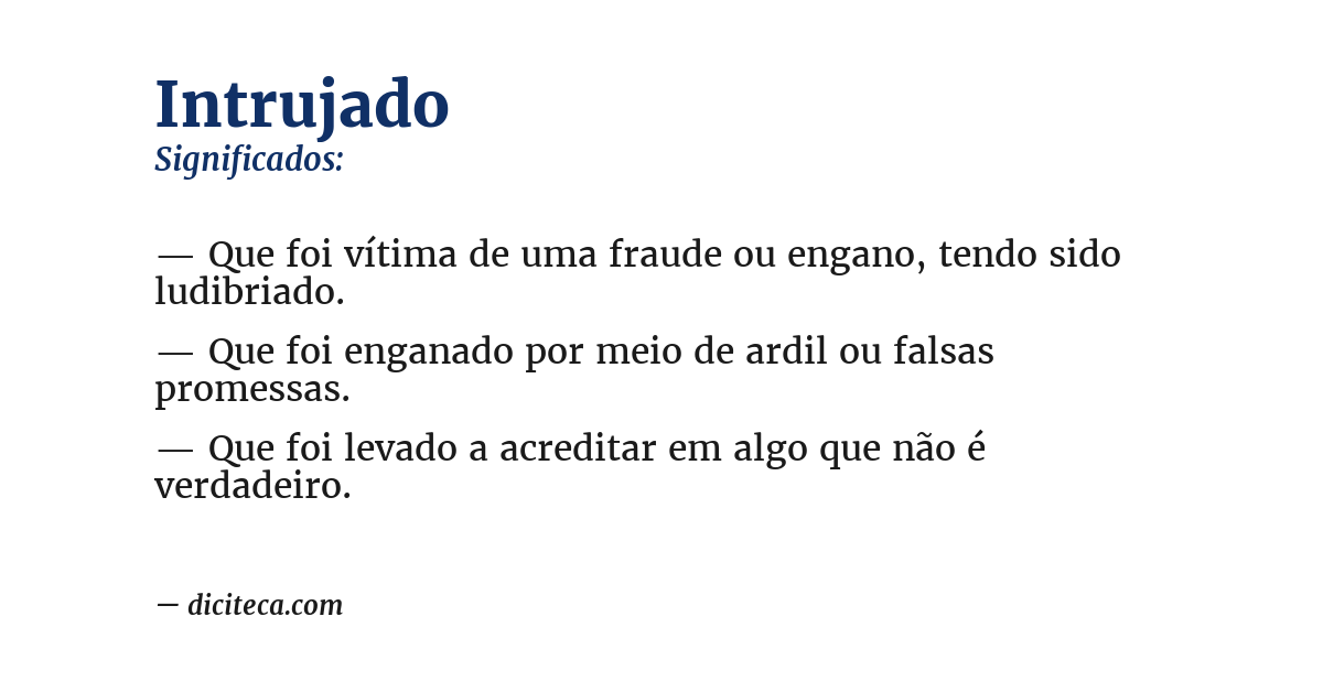 Significado de intrujado