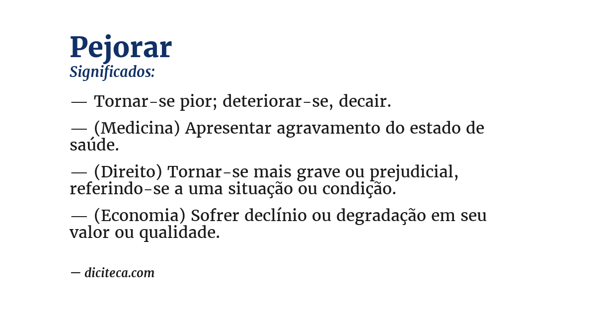 Significado de pejorar