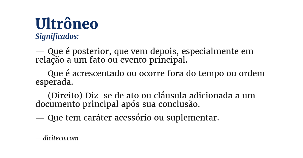 Significado de ultrôneo