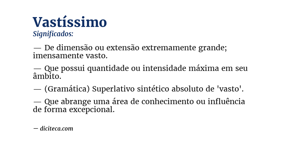 Significado de vastíssimo