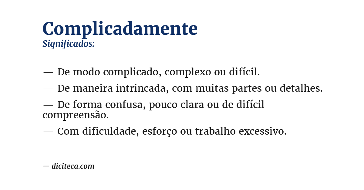 Significado de complicadamente