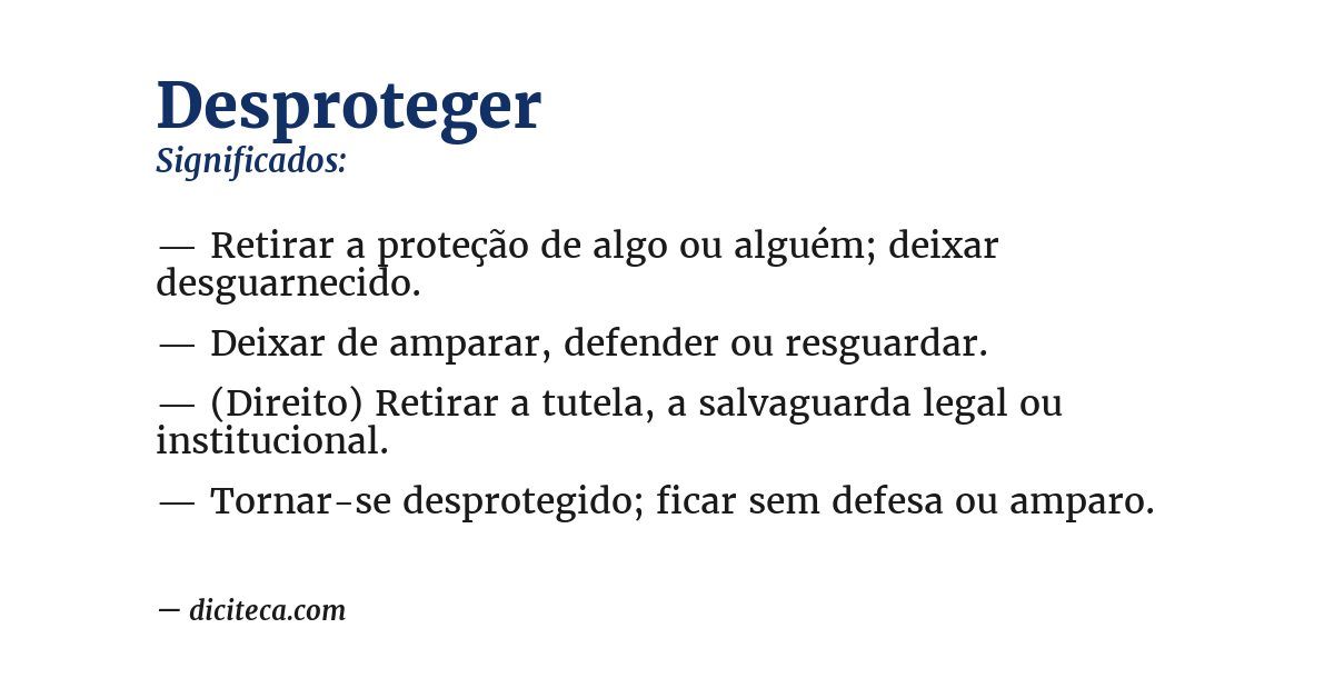 Significado de desproteger