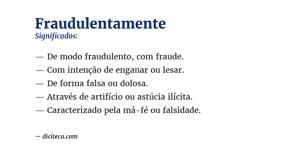 Significado de fraudulentamente