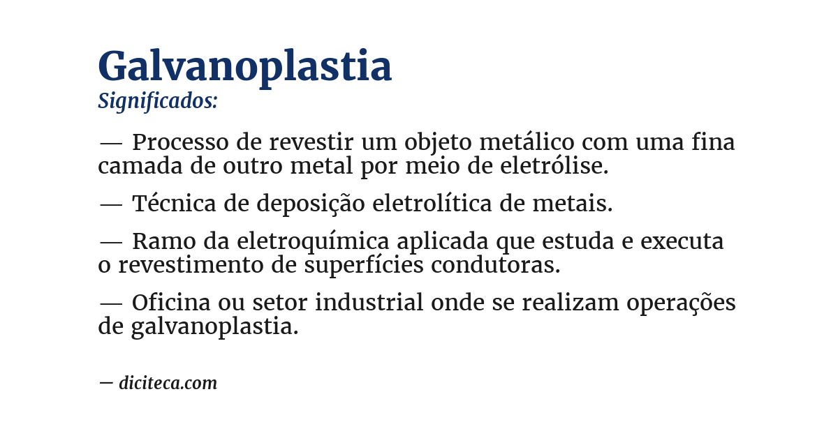 Significado de galvanoplastia