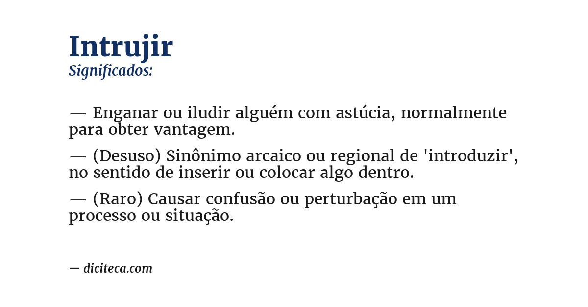 Significado de intrujir
