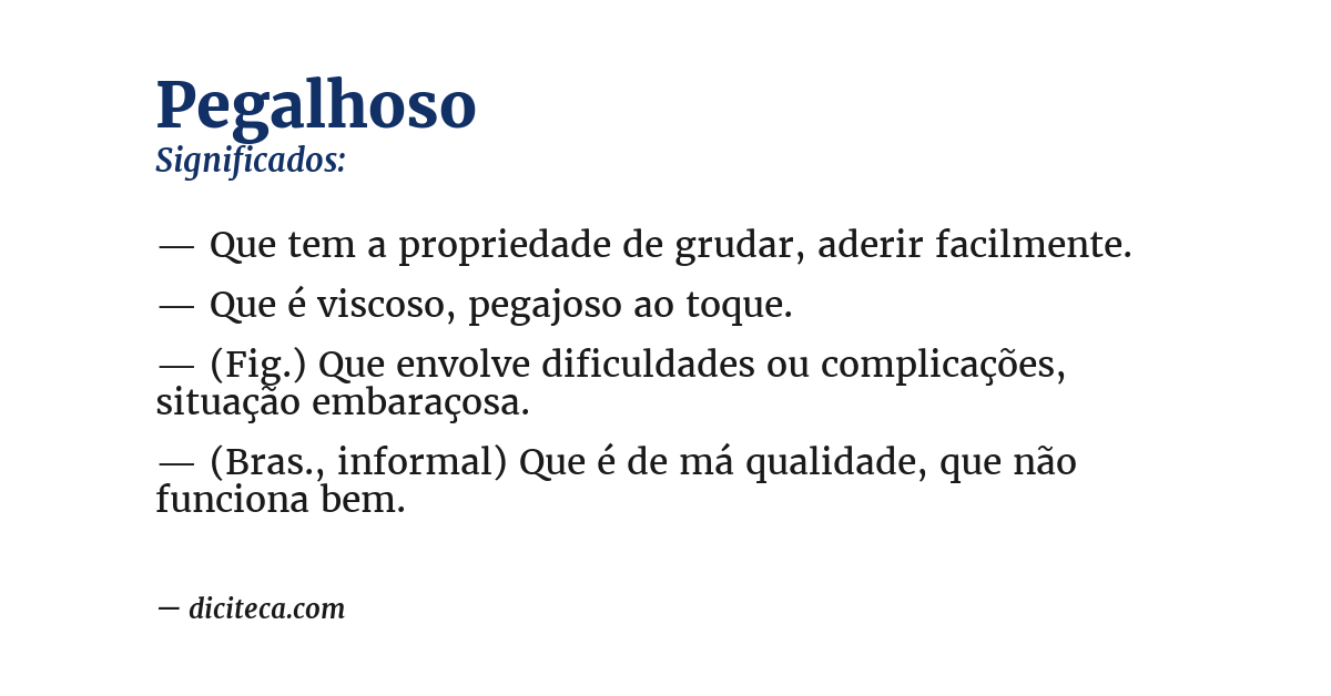 Significado de pegalhoso