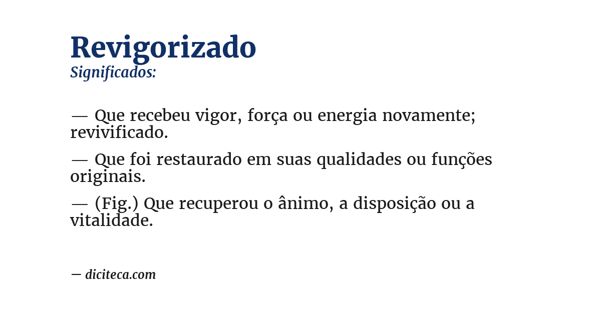 Significado de revigorizado