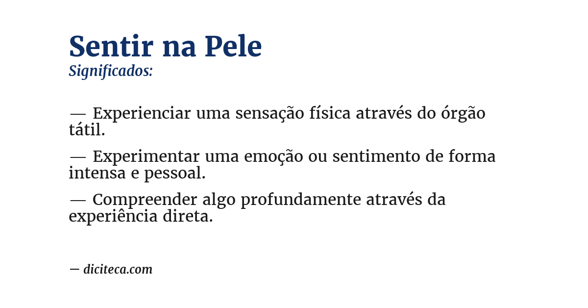 Significado de sentir na pele