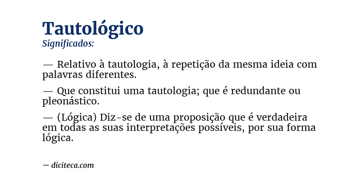 Significado de tautológico
