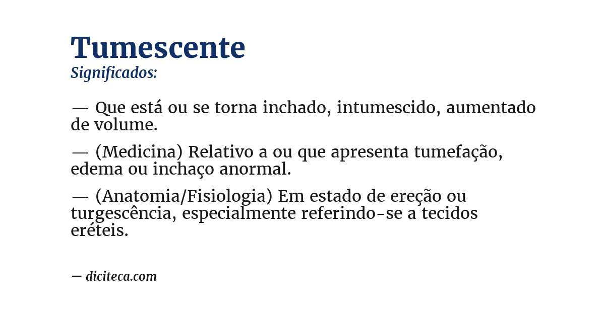 Significado de tumescente