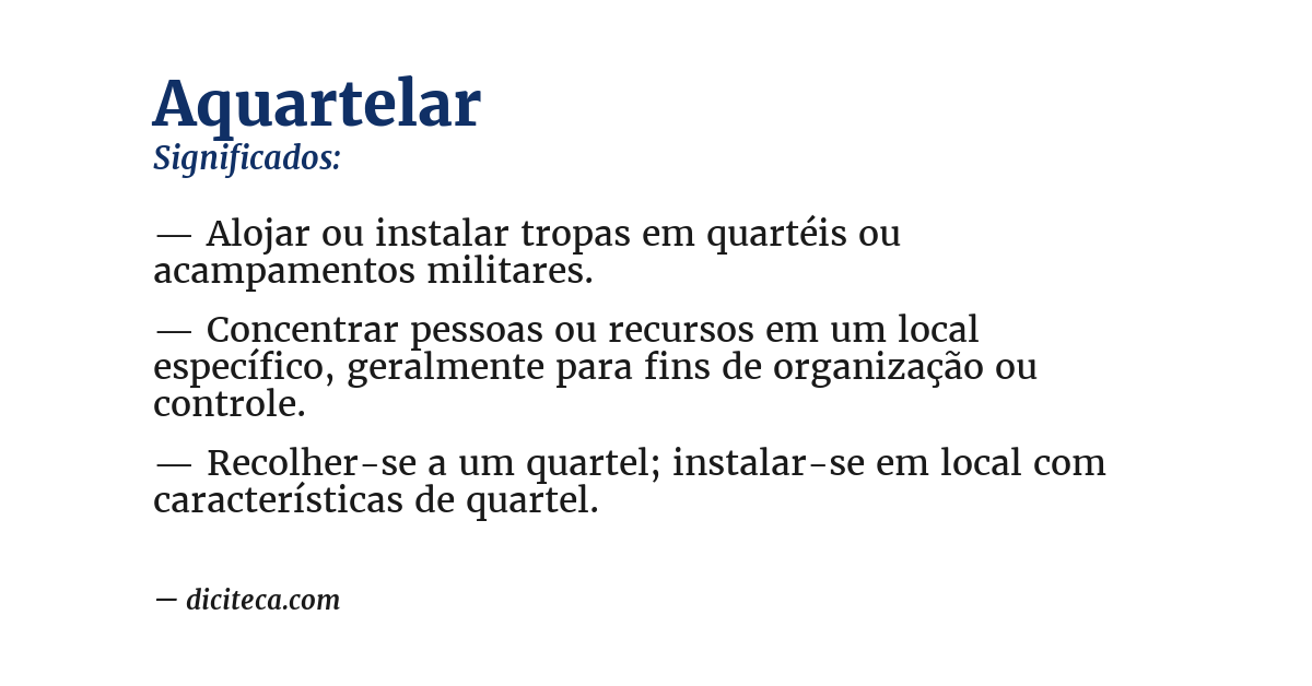 Significado de aquartelar