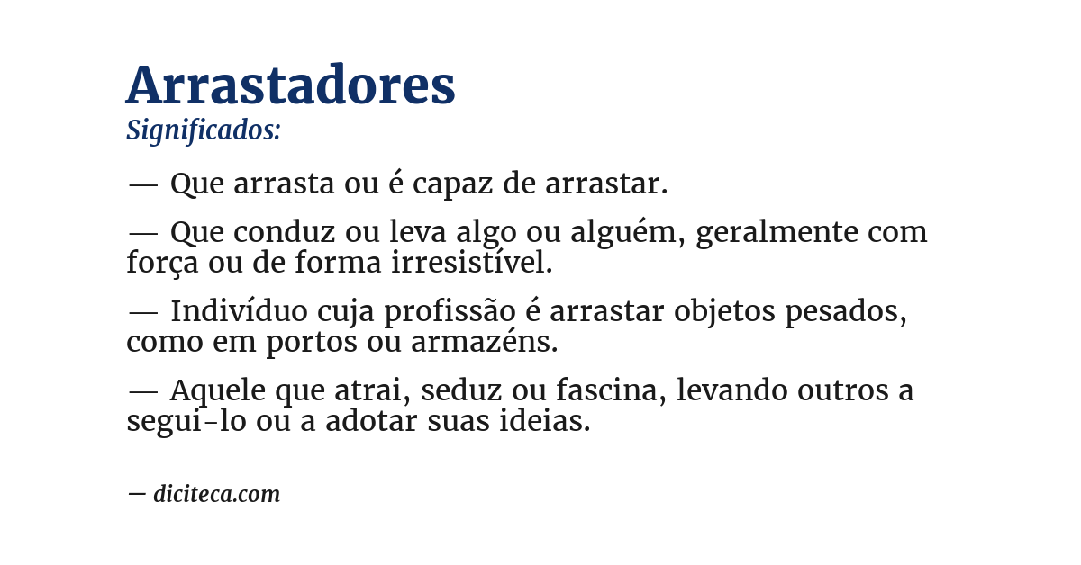 Significado de arrastadores