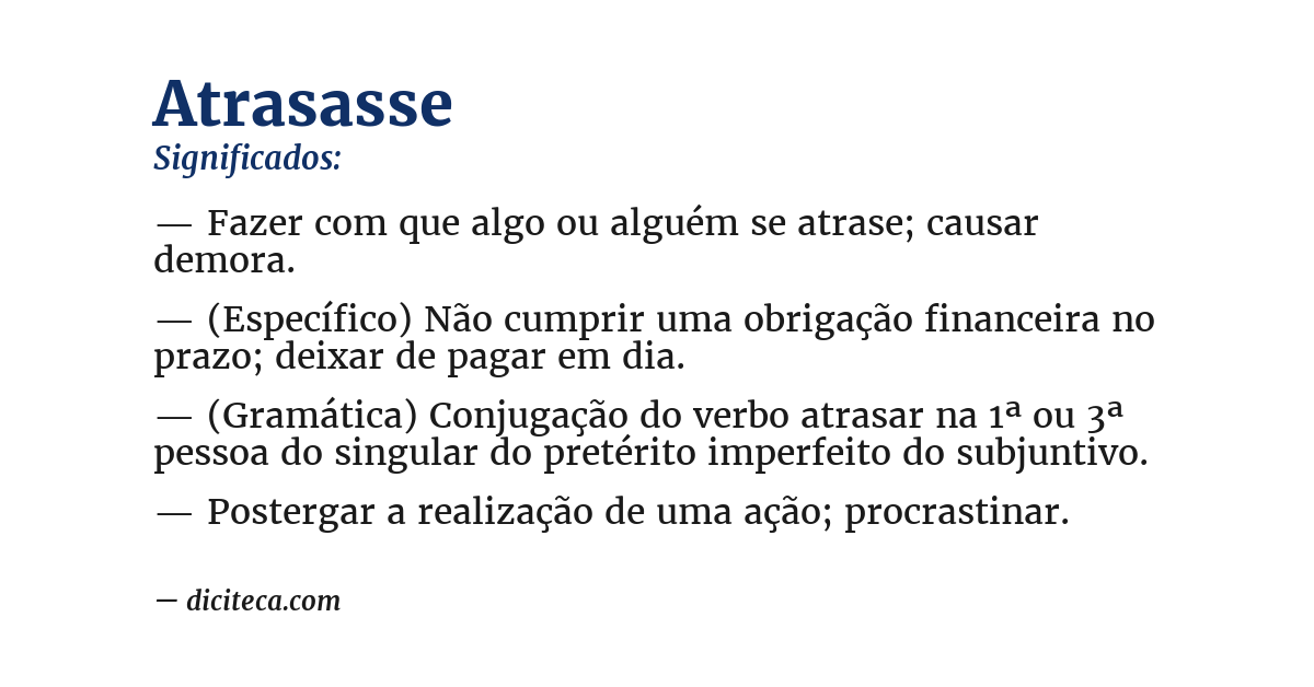 Significado de atrasasse