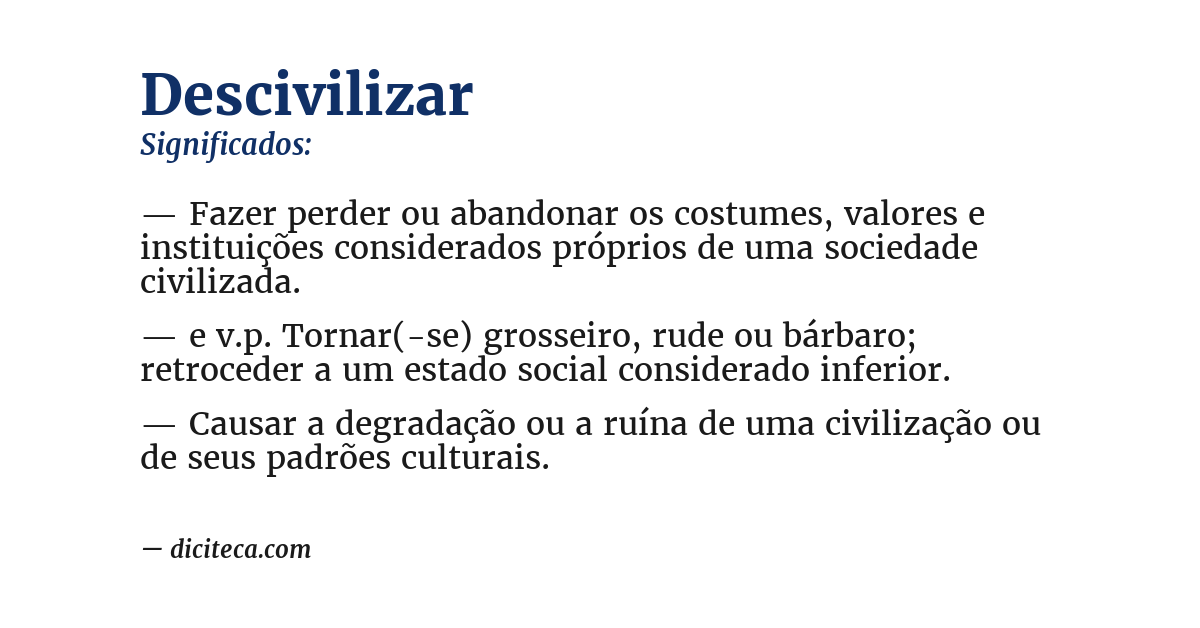 Significado de descivilizar