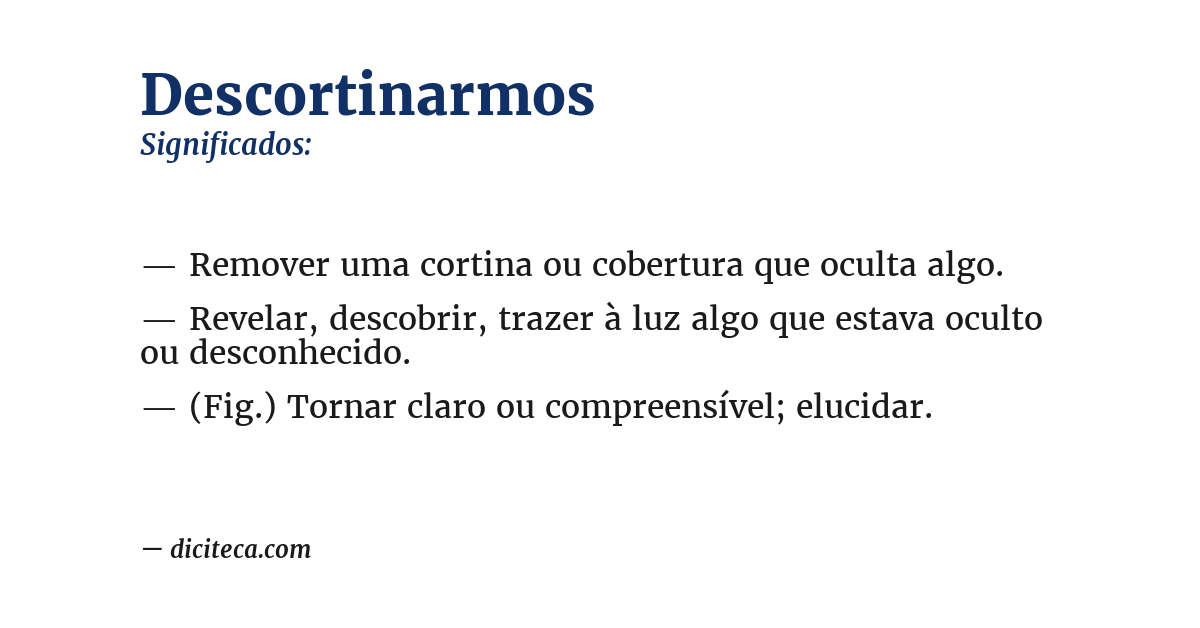 Significado de descortinarmos