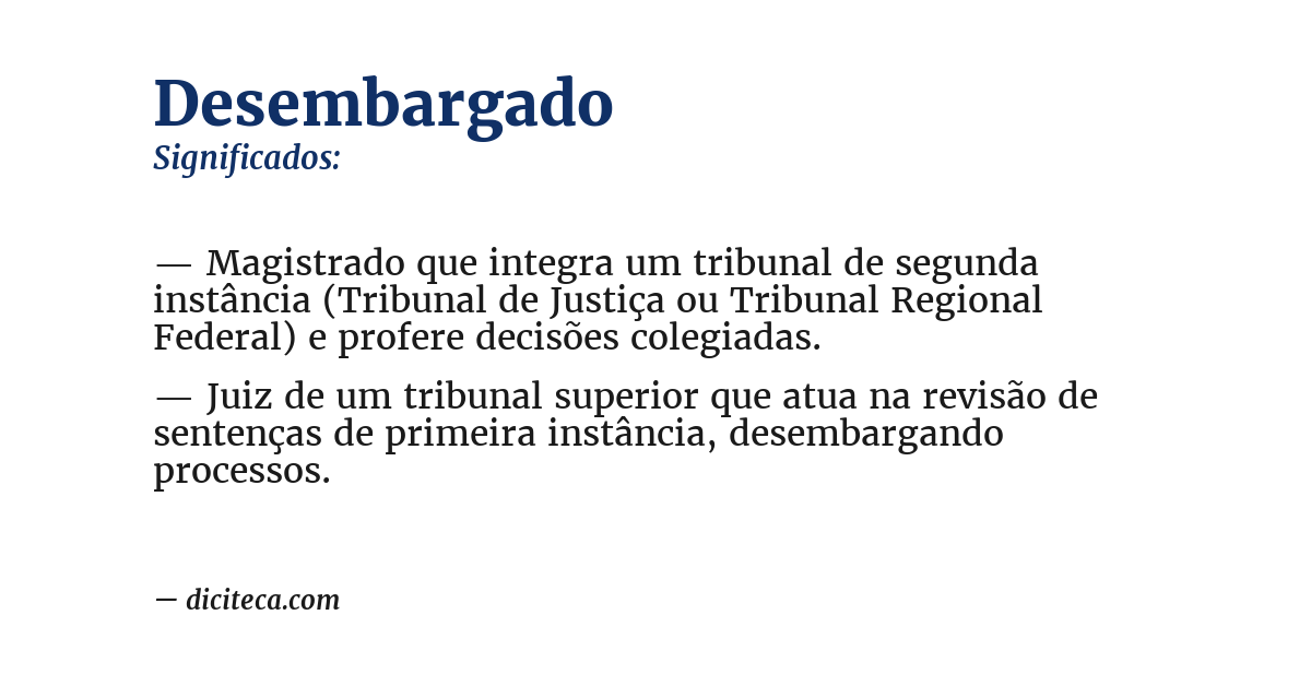 Significado de desembargado