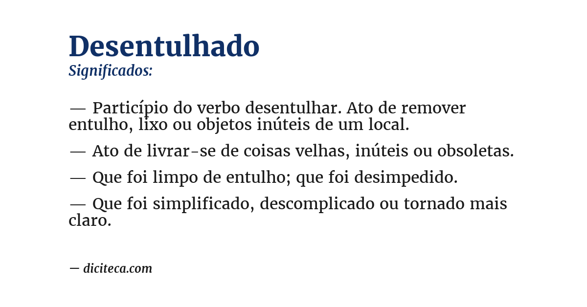 Significado de desentulhado