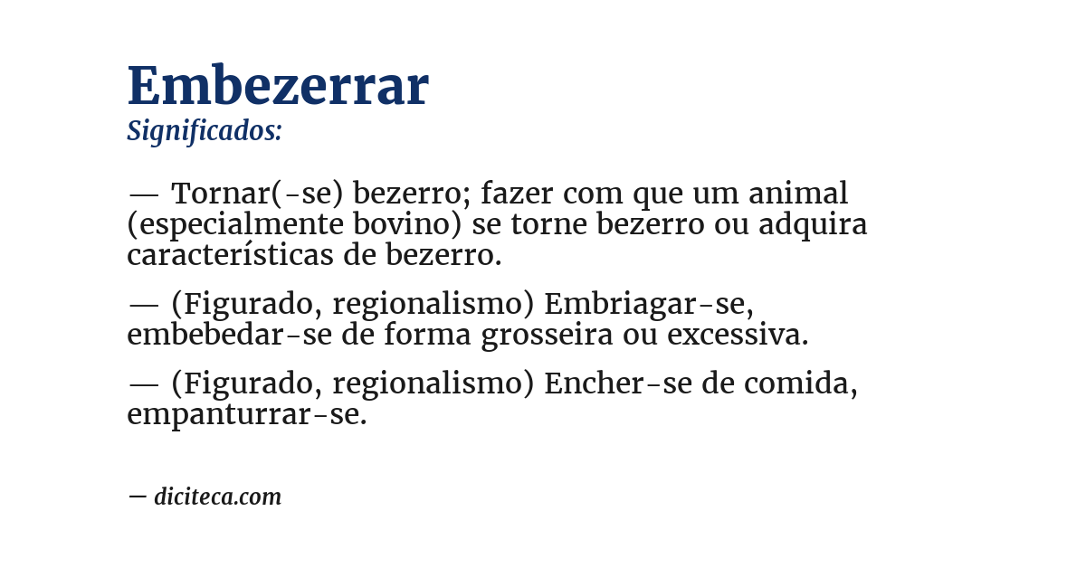 Significado de embezerrar