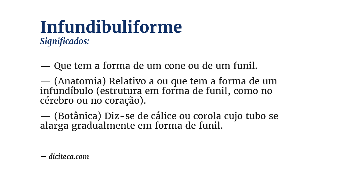 Significado de infundibuliforme