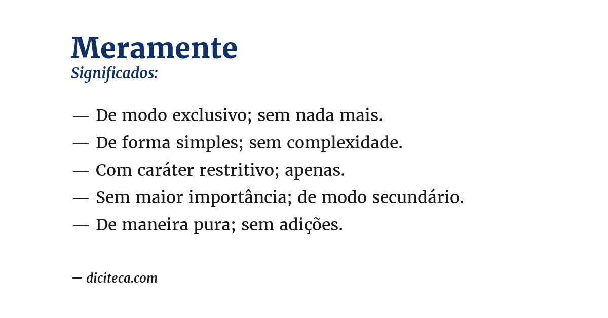 Significado de meramente