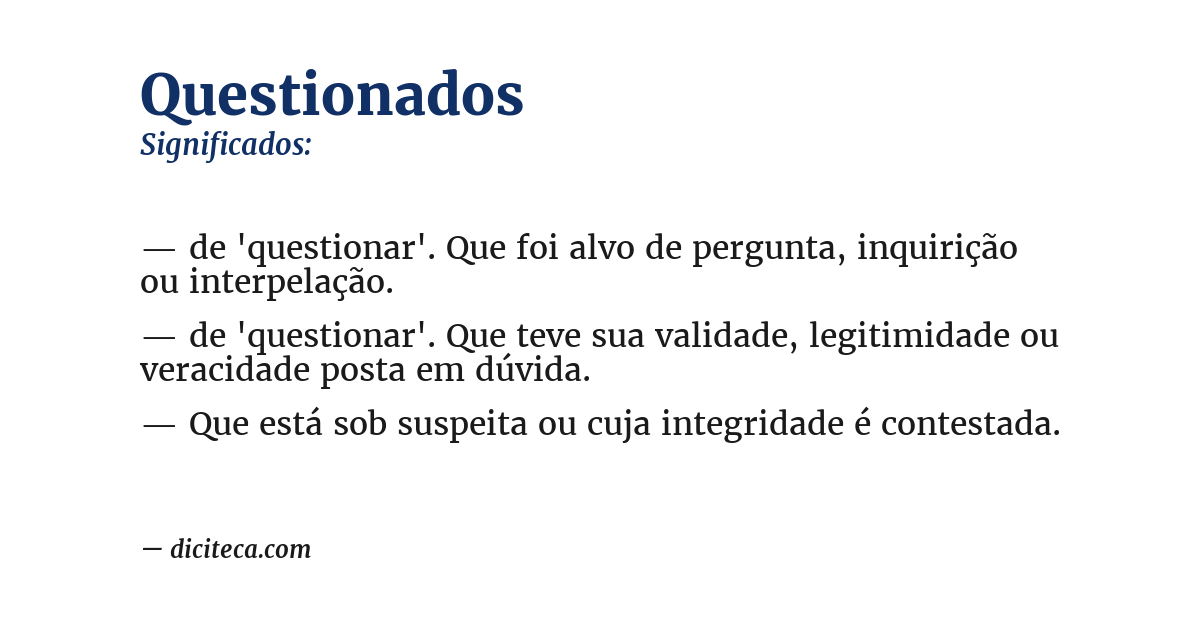Significado de questionados