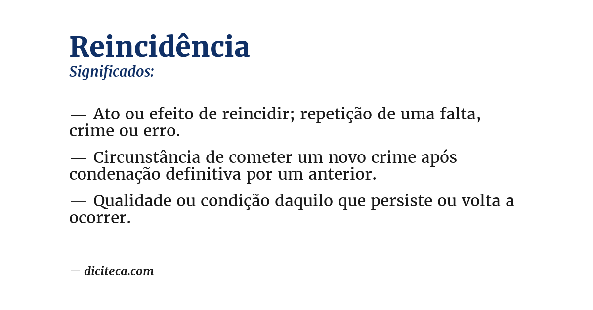 Significado de reincidência