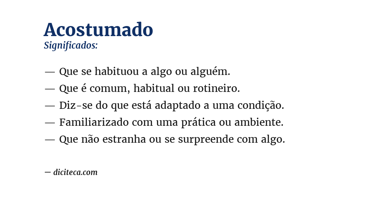 Significado de acostumado