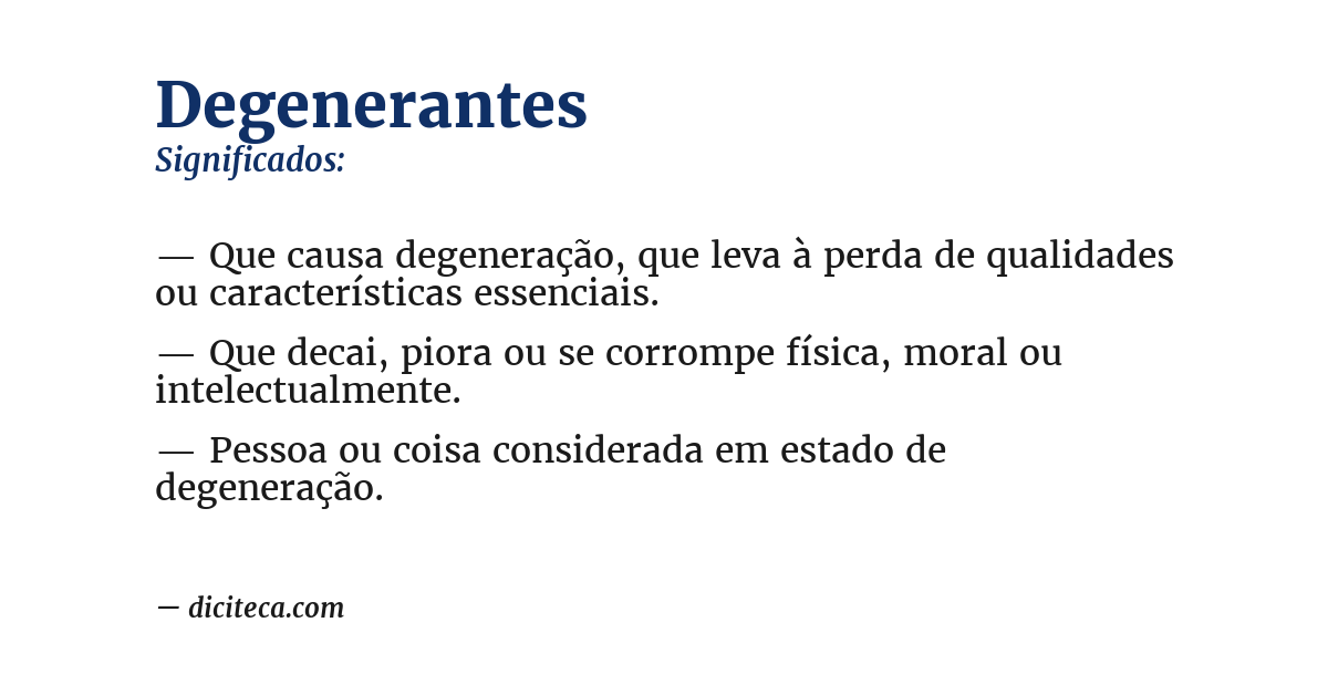 Significado de degenerantes