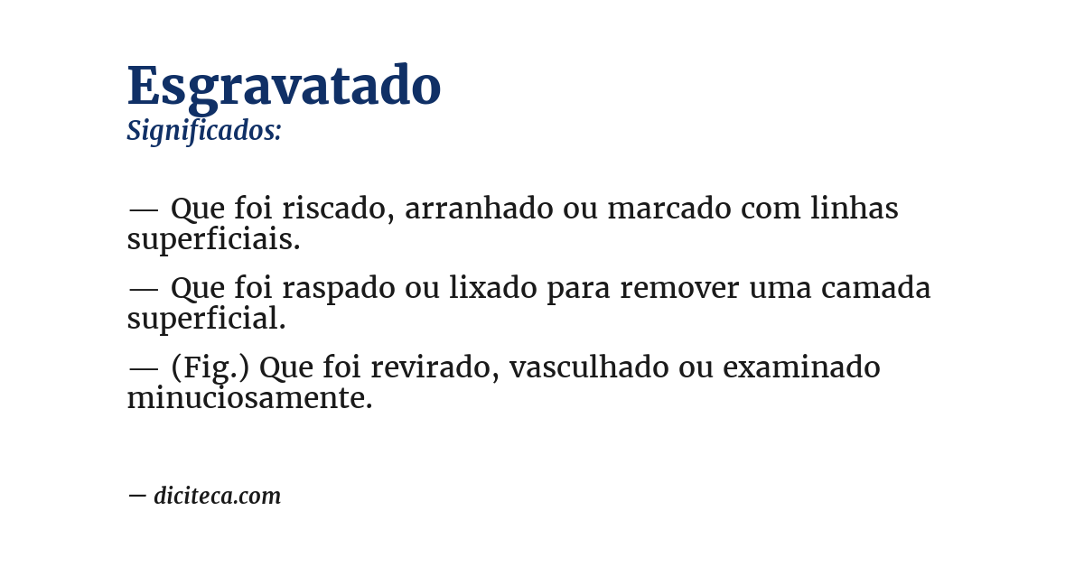 Significado de esgravatado