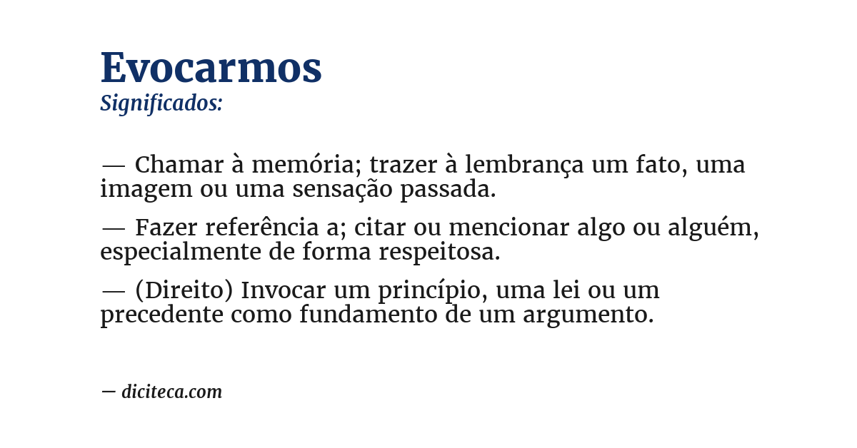 Significado de evocarmos