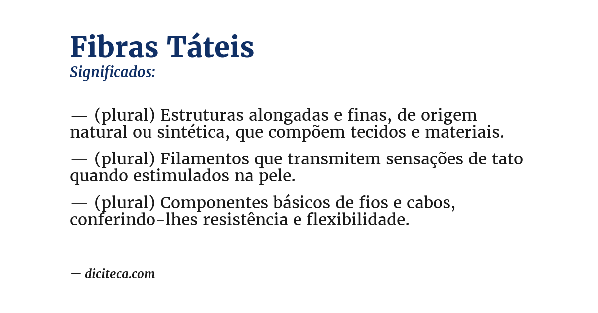 Significado de fibras táteis