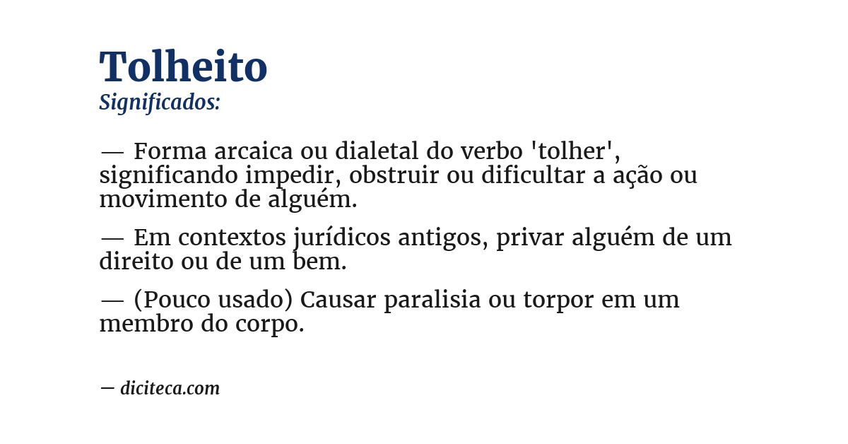 Significado de tolheito