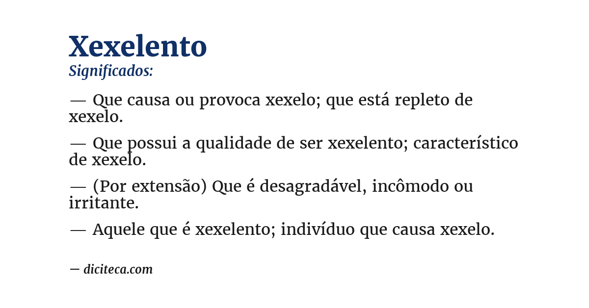 Significado de xexelento