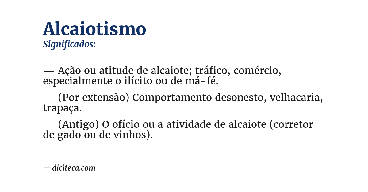 Significado de alcaiotismo