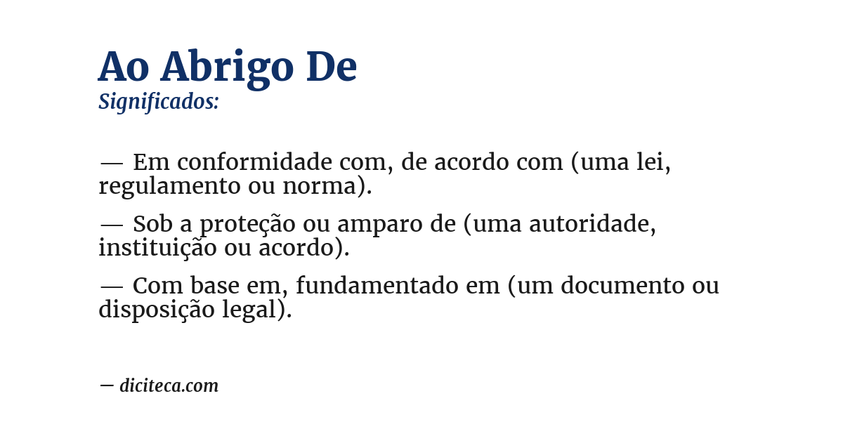 Significado de ao abrigo de