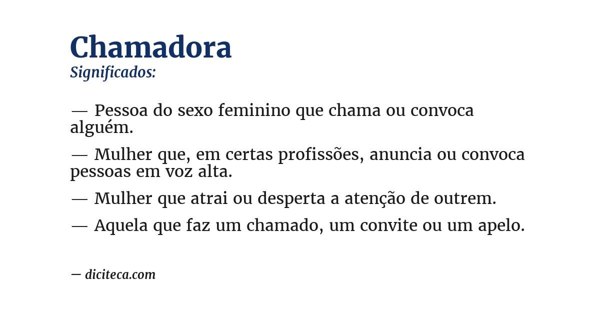 Significado de chamadora