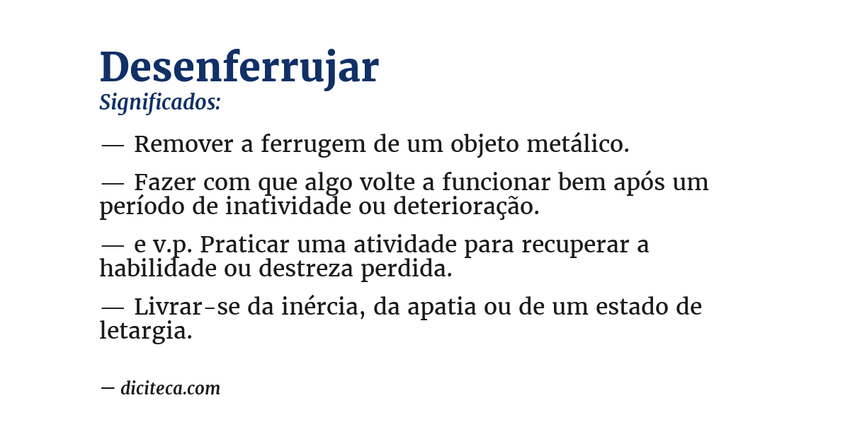 Significado de desenferrujar