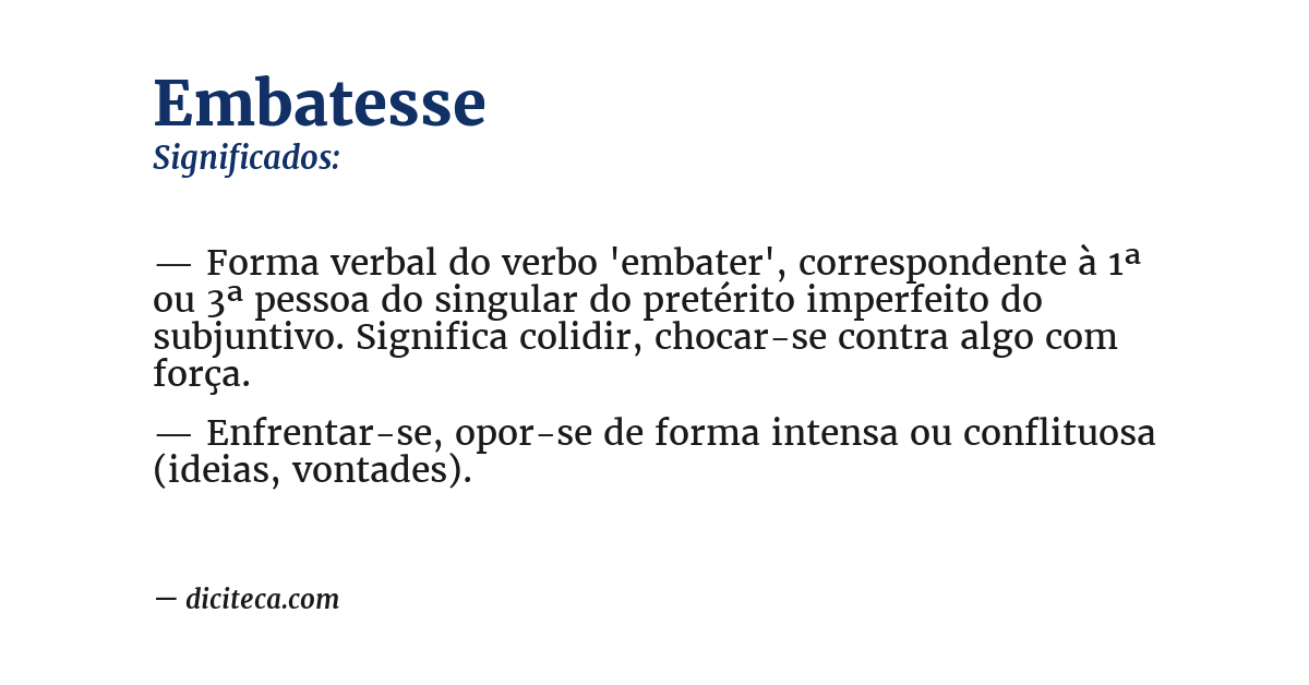 Significado de embatesse