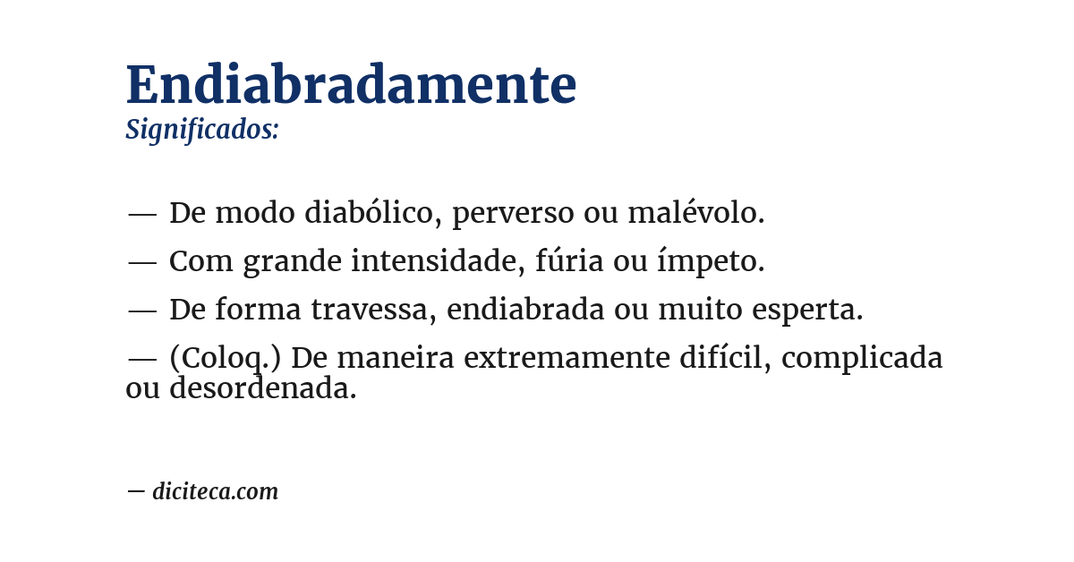 Significado de endiabradamente