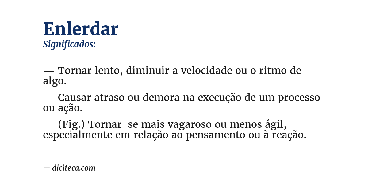 Significado de enlerdar
