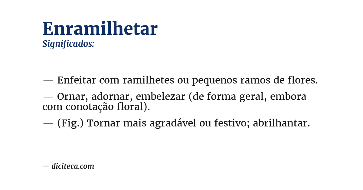 Significado de enramilhetar