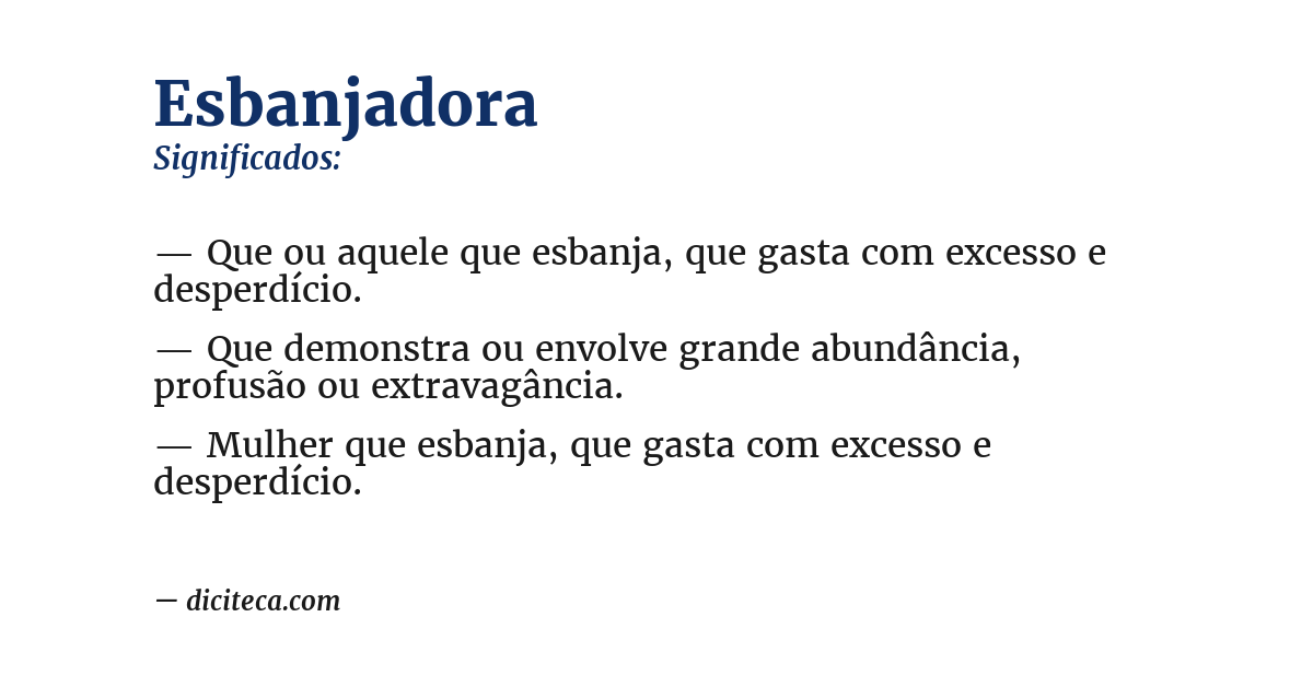 Significado de esbanjadora