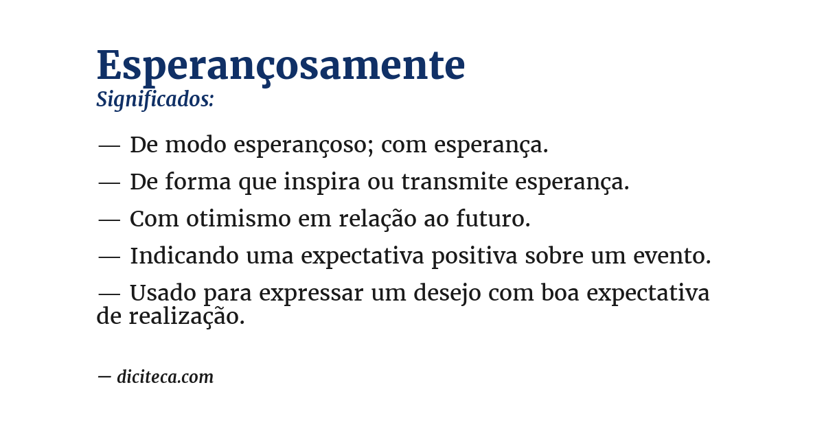 Significado de esperançosamente