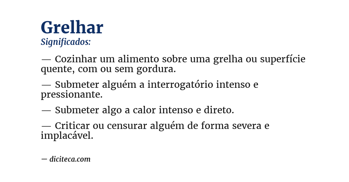 Significado de grelhar
