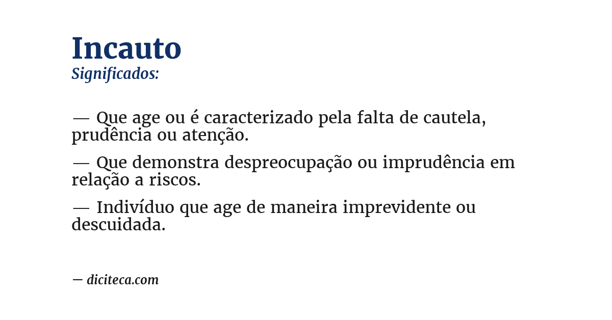 Significado de incauto