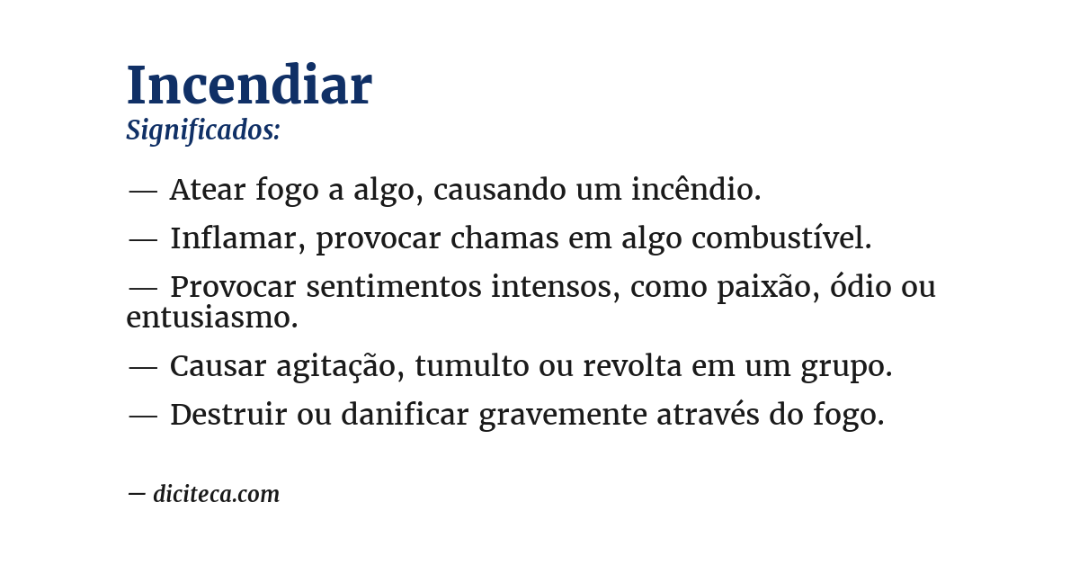 Significado de incendiar