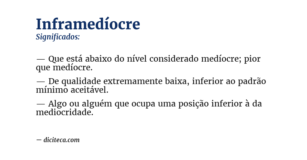 Significado de inframedíocre