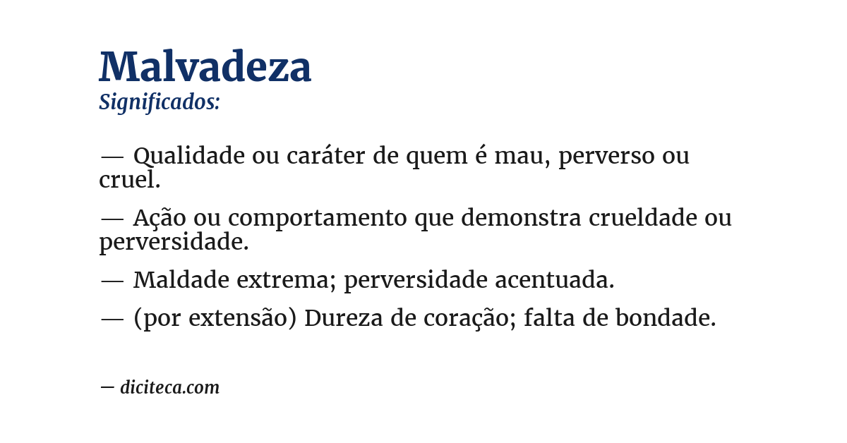 Significado de malvadeza